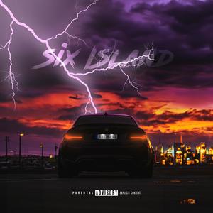 Six Island (Explicit)