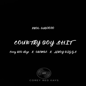 Country Boy **** (Explicit)