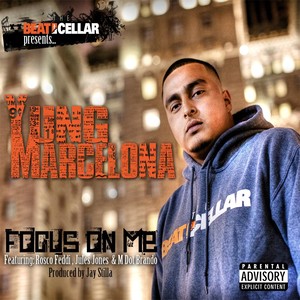 Focus On Me (feat. Rosco Feddi, Jules Jones & M Dot Brando) [Explicit]