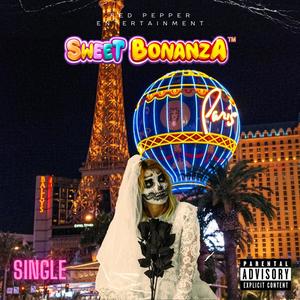 Sweet Bonanza (Explicit)