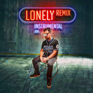 Lonely (Instrumental Version) [Remix]