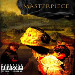 Masterpiece (Explicit)