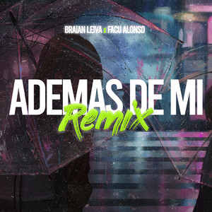 Ademas de Mi 2 (Remix)