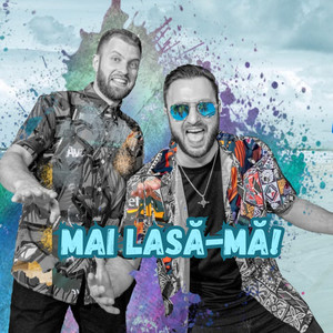 Mai lasa-ma! (Radio Edit)