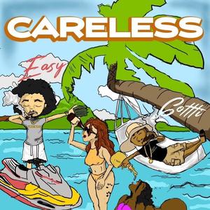 careless (Explicit)