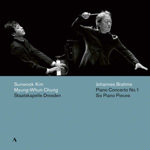 Brahms: Piano Concerto No. 1 in D Minor, Op. 15 & 6 Piano Pieces, Op. 118