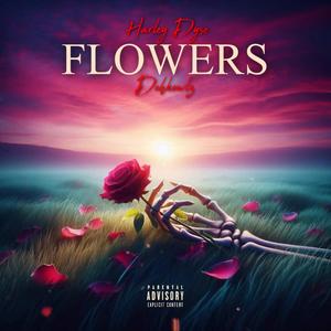 Flowers (Explicit)