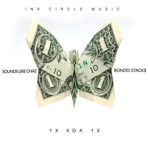 1x 4 da 1x (Featuring Rondo Stacks) [Explicit]