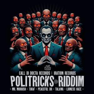 Politricks Riddim (Explicit)