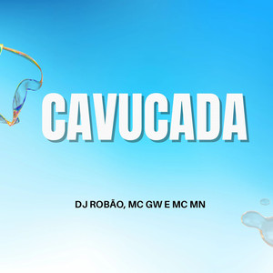 Cavucada (Explicit)