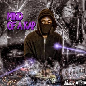 Mind of a Kap (Explicit)