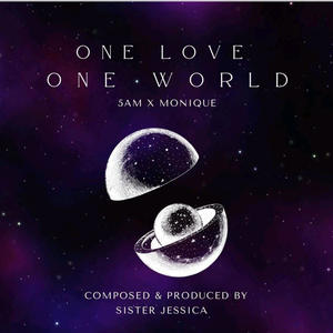 One Love, One World (feat. Monique)