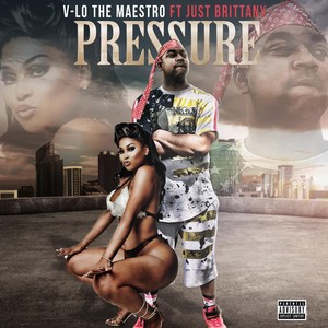 Pressure (feat. Just Brittany) [Explicit]