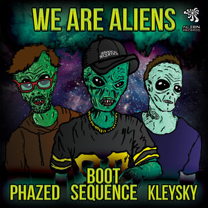 We Are Aliens (Original Mix)