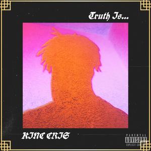 Truth Is... (Explicit)