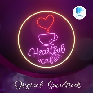 Heartful Café (Original Soundtrack)