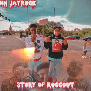 Story Of Roccout (Explicit)