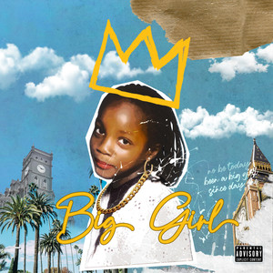 Big Girl (Explicit)