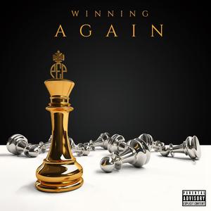 Winning Again (Explicit)