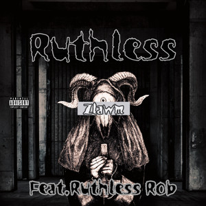 Ruthless (Explicit)