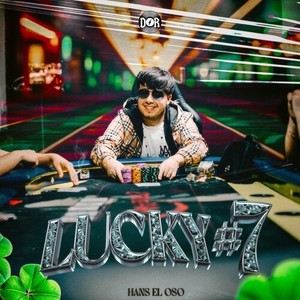 Lucky #7 (Explicit)