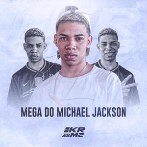 Mega do Michael Jackson (Explicit)