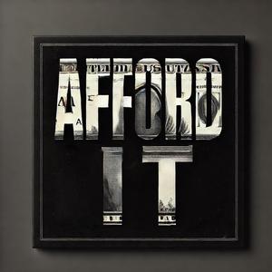 Afford It (Explicit)