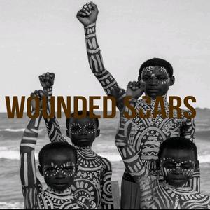 Wounded Scars (Explicit)