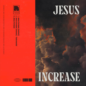 Jesus Increase