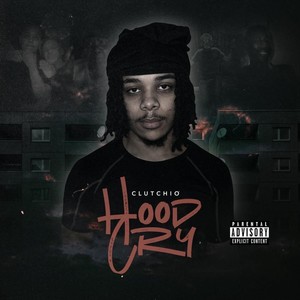 Hood Cry (Explicit)