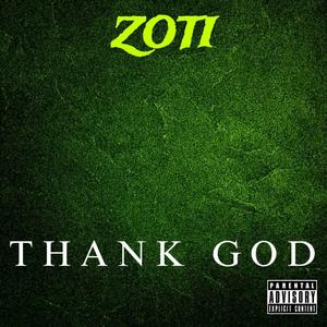 THANK GOD (Explicit)