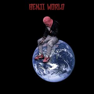 Benji World (Explicit)