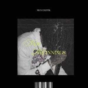 New Beginnings (Explicit)