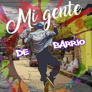 Mi Gente de Barrio