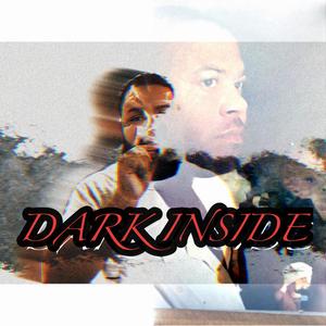 Dark Inside (Explicit)