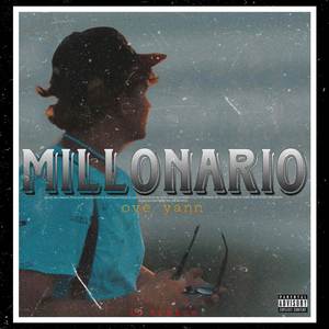 Millonario (Explicit)