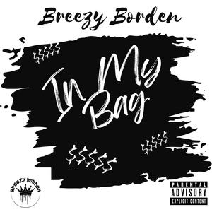 In My Bag (Explicit)