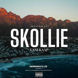 Skollie Vani Kaap (Explicit)