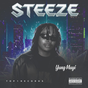 Steeze (Explicit)