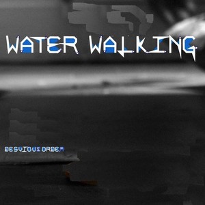 Water Walking