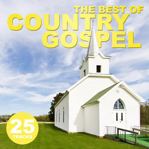 The Best Of Country Gospel