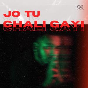 Jo Tu Chali Gayi (feat. SNIPER-47)