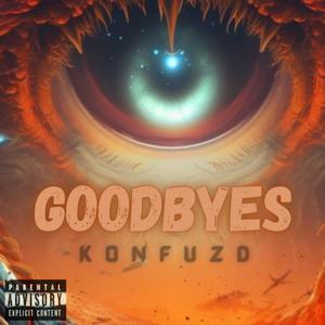 Goodbyes (Explicit)