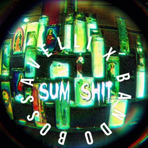 Sum **** (feat. Bando Wavey) (Explicit)