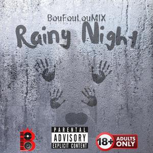 Rainy Night (Explicit)
