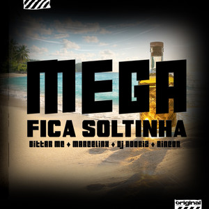 MEGA FICA SOLTINHA