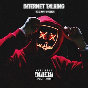 Internet Talking (Explicit)