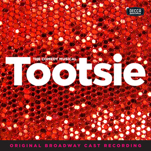 I Won't Let You Down (From "Tootsie" Original Broadway Cast Recording)