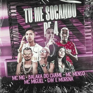 Tu Me Socando de 4(Brega Funk) (Explicit)