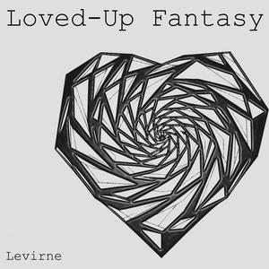 Loved-Up Fantasy